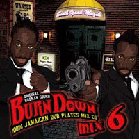 BURN DOWN MIX 6 / BURN DOWN