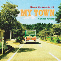 MY TOWN / V.A. (Macaque、Sing J Roy、PETER MAN、TAKAHI、MASAZABURRO、シャバジー、JUSTY WIDE、G2)