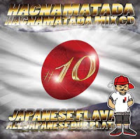 HACNAMATADA#10 JAPANESE FLAVA / HACNAMATADA feat.V.A.