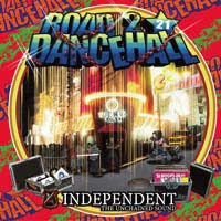 「ROAD TO DANCEHALL #21」Mixed By INDEPENDENT
