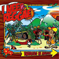 I NEED REGGAE -Energies in music- / V.A.