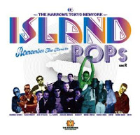 ISLAND POPS / mixed by THE MARROWS