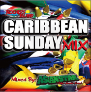 CARIBBEAN SUNDAY MIX / mixed by ASIAN STAR