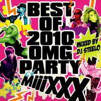 BEST OF 2010 OMG PARTY MIIIXXX