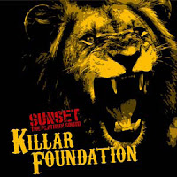 「KILLAR FOUNDATION」SUNSET the platinum sound