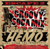 ESCAPE 2 GROOVY SOCA MIX