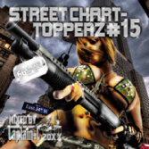 STREET CHART-TOPPERZ #15