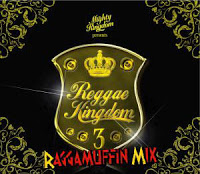 REGGAE KINGDOM 3-Raggamuffin Mix-