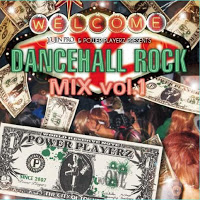 DANCEHALL ROCK MIX vol.1