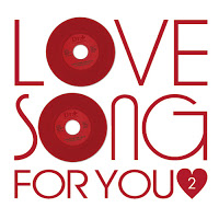 LOVE SONG FOR YOU 2