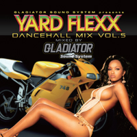 YARD FLEXX Dancehall Mix vol.5