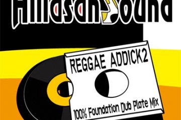 REGGAE ADDICK vol.2 ~100% Foundation Dub Plate Mix~