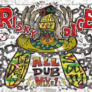 RISKY DICE ALL DUB MIX #2 2 | レゲエCD・MIXCD・DVD通販・販売
