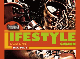 LIFESTYLE DUB & 45 MIX vol.1