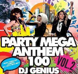 PARTY MEGA ANTHEM 100 vol.2