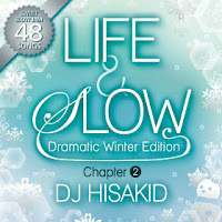 LIFE&SLOW chapter.2-Dramatic Winter Edition