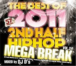 THE BEST OF 2011 -2ND HALF HIPHOP MEGA BREAK-