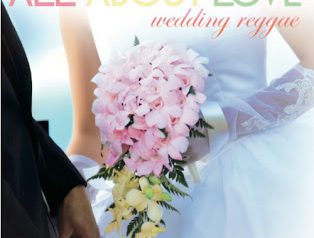 ALL ABOUT LOVE ‒wedding reggae-