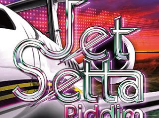 Jet Setta Riddim