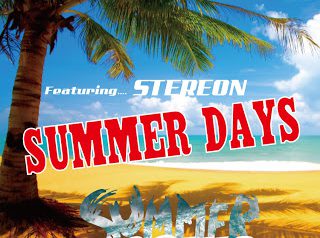 STEREON / SUMMER DAYS、G2 / SUMMER TIME　配信中！！