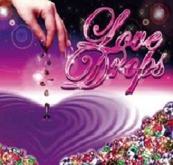 LOVE DROPS