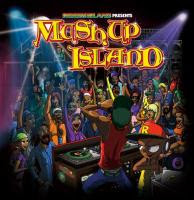 RIDDIM ISLAND presents MUSH UP ISLAND