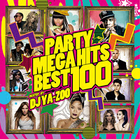 PARTY MEGA HITS BEST 100