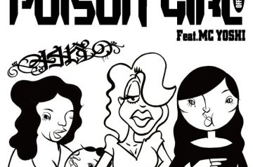 446アルバム「446」から配信カットの続編  MC YOSHIをフィーチャーした“POISON GIRL”です！