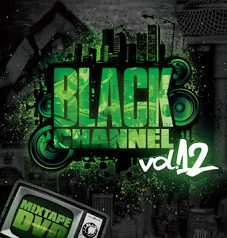 MIXTAPE DVD “BLACK CHANNEL” 第12弾