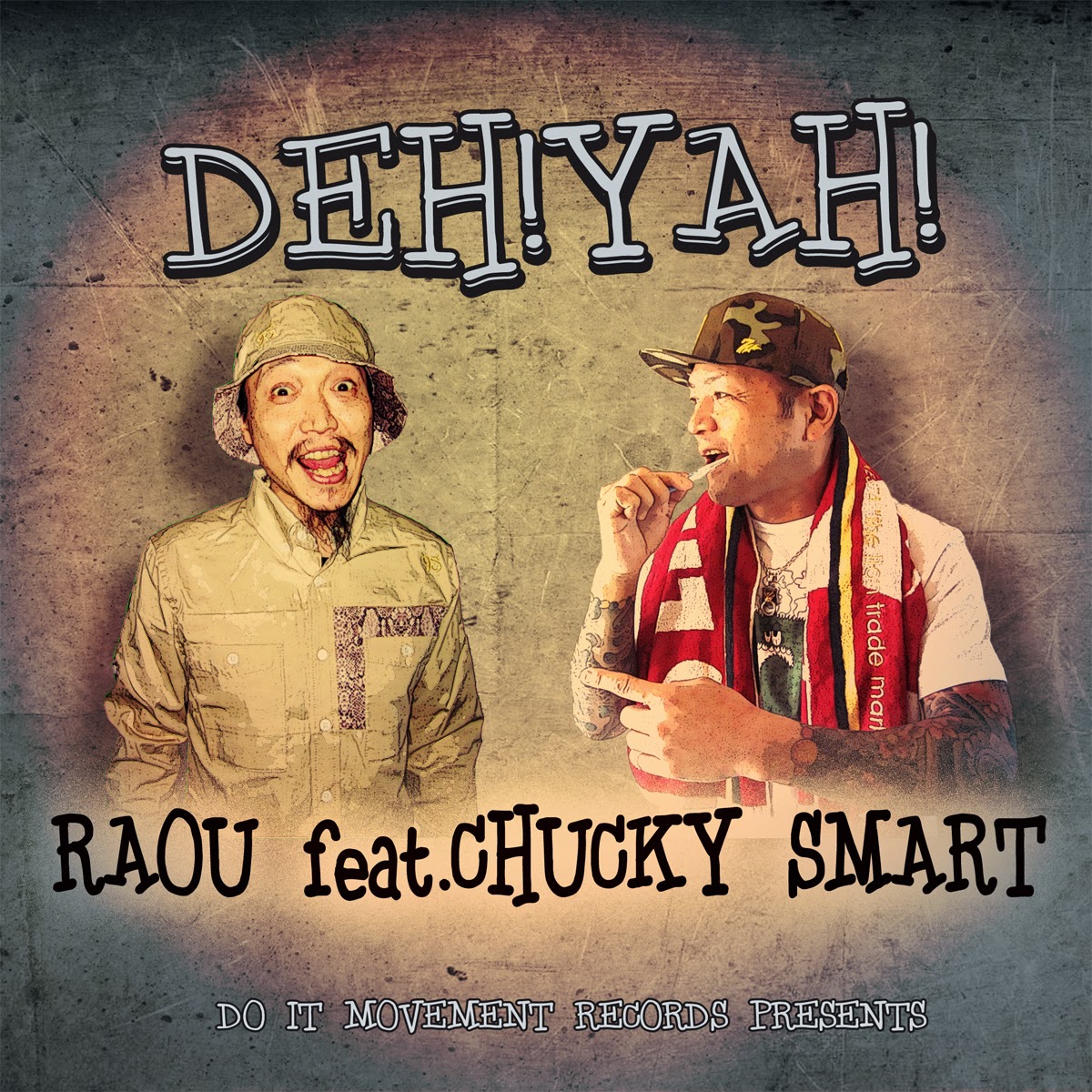 5/21 配信開始 “DEH！YAH！feat.CHUCKY SMART” 羅王 | レゲエCD・MIXCD