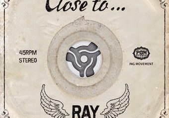 7/30 配信開始「Close to…」RAY