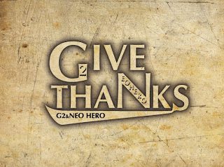 9/10 配信開始「GIVE THANKS」G2 & NEO HERO