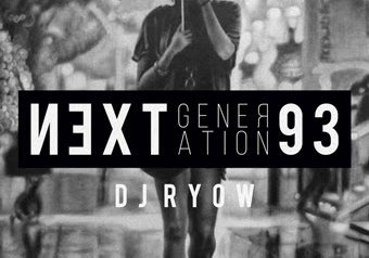 DJ RYOW “NEXT GENERATION 93”  10/31 発売