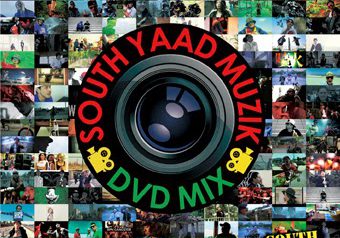 SOUTH YAAD MUZIKの歴史が詰まった完全究極のDVD MIX 3/25発売