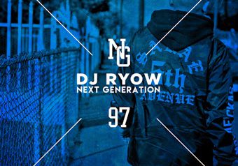 DJ RYOW 「NEXT GENERATION 97」5/12発売