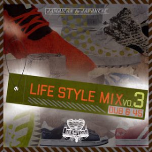 LIFESTYLE DUB & 45 MIX vol.1 | レゲエCD・MIXCD・DVD通販