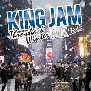 KING JAM THROWBACK WINTER MIX VOL.3 mixed by KING JAM