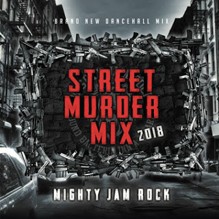 STREET MURDER MIX 2018