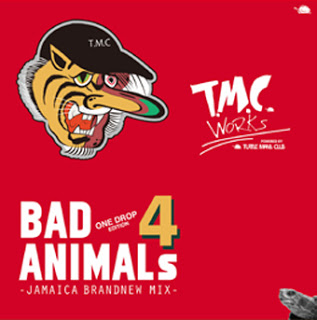 BAD ANIMALS 4 -ONE DROP EDITION-