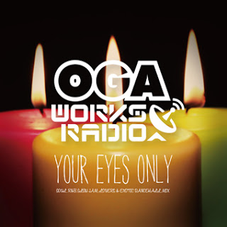 OGA WORKS RADIO MIX VOL.4 -YOUR EYES ONLY-