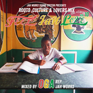 FEEL JAH LOVE VOL.10 mixed by OGA rep. JAH WORKS | レゲエCD・MIXCD ...