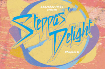 [CD] Steppas Delight Chapter6 -7/14発売