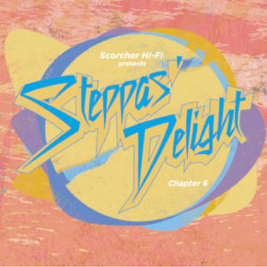 Steppas Delight Chapter 6