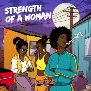 STRENGTH OF A WOMAN