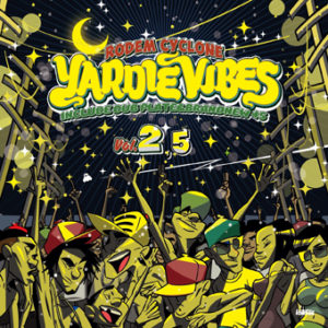 YARDIE VIBES VOL.2.5