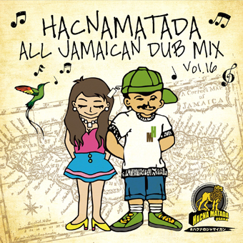 HACNAMATADA ALL JAMAICAN DUB MIX vol.16