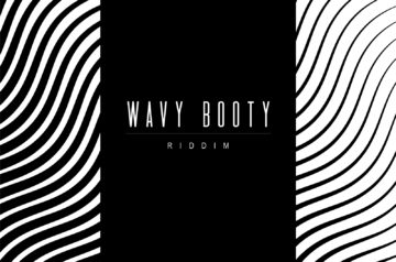 [配信] WAVY BOOTY RIDDIM 12/12 発売