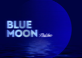 [配信] BLUE MOON RIDDIM 1/16発売