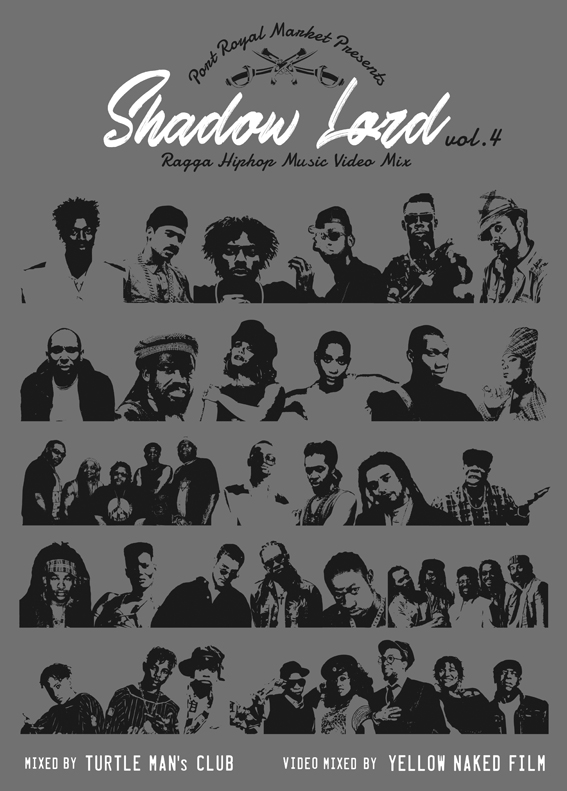 SHADOW LORD -RAGGA HIPHOP MUSIC VIDEO MIX- vol.4