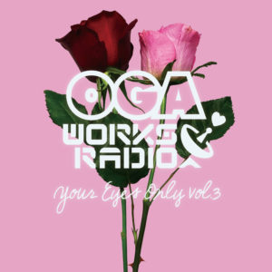 OGA WORKS RADIO MIX VOL.14